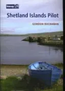 Shetland Islands Pilot (Garman Gordon)(Paperback / softback)