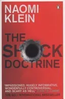 Shock Doctrine - The Rise of Disaster Capitalism (Klein Naomi)(Paperback / softback)