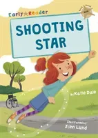 Shooting Star - (Gold Early Reader) (Dale Katie)(Paperback / softback)