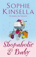 Shopaholic & Baby - (Shopaholic Book 5) (Kinsella Sophie)(Paperback / softback)