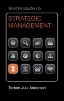 Short Introduction to Strategic Management (Andersen Torben Juul)(Paperback)