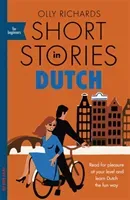 Short Stories in Dutch for Beginners (Richards Olly)(Paperback)