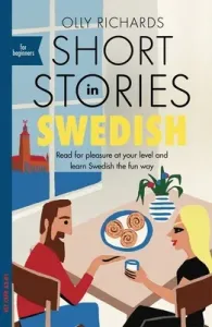 Short Stories in Swedish for Beginners (Richards Olly)(Paperback)