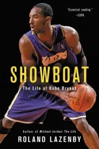 Showboat: The Life of Kobe Bryant (Lazenby Roland)(Paperback)