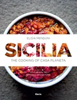 Sicilia: The Cooking of Casa Planeta (Menduni Elisa)(Pevná vazba)