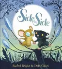 Side by Side (Bright Rachel)(Paperback / softback)