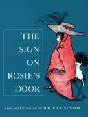 Sign On Rosie's Door (Sendak Maurice)(Paperback / softback)