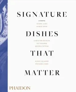 Signature Dishes That Matter (Davis Mitchell)(Pevná vazba)
