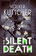 Silent Death (Kutscher Volker)(Paperback / softback)