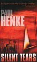 Silent Tears (Henke Paul)(Paperback / softback)