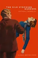 Silk Stocking Murders (Berkeley Anthony)(Paperback / softback)