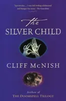 Silver Child (McNish Cliff)(Paperback / softback)