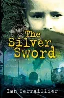 Silver Sword (Serraillier Ian)(Paperback / softback)