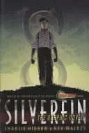 SilverFin: The Graphic Novel (Higson Charlie)(Paperback / softback)