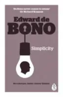 Simplicity (de Bono Edward)(Paperback / softback)