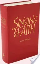 Singing the Faith: Words Edition (The Methodist Church)(Pevná vazba)
