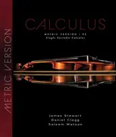 Single Variable Calculus, Metric Edition (Stewart James (McMaster University))(Pevná vazba)