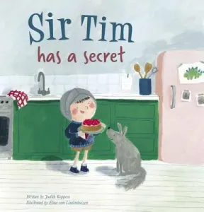 Sir Tim Has a Secret (Koppens Judith)(Pevná vazba)