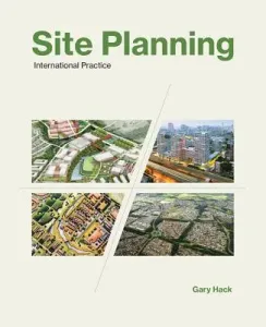 Site Planning: International Practice (Hack Gary)(Paperback)