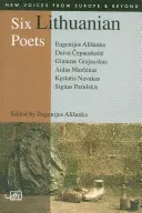 Six Lithuanian Poets (Alisanka Eugenijus)(Paperback)