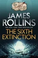 Sixth Extinction (Rollins James)(Paperback / softback)