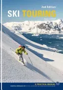 Ski Touring - A Practical Manual (Goodlad Bruce)(Paperback / softback)