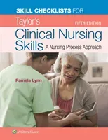 Skill Checklists for Taylor's Clinical Nursing Skills (Lynn Pamela B.)(Paperback)