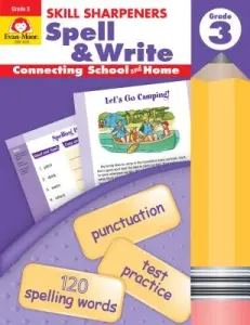 Skill Sharpeners Spell & Write Grade 3 (Evan-Moor Educational Publishers)(Paperback)