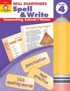 Skill Sharpeners Spell & Write Grade 4 (Evan-Moor Educational Publishers)(Paperback)