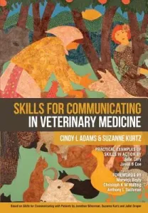 Skills for Communicating in Veterinary Medicine (Kurtz Suzanne)(Paperback)