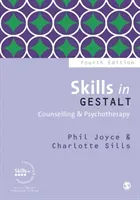 Skills in Gestalt Counselling & Psychotherapy (Joyce Phil)(Paperback)