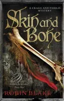 Skin and Bone (Blake Robin)(Paperback / softback)
