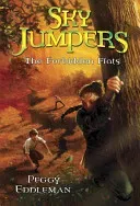 Sky Jumpers Book 2: The Forbidden Flats (Eddleman Peggy)(Paperback)