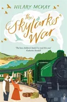 Skylarks' War (McKay Hilary)(Paperback / softback)