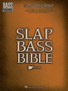 Slap Bass Bible (Hal Leonard Corp)(Paperback)