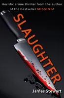 Slaughter (Stewart James)(Paperback / softback)