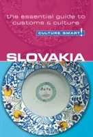 Slovakia - Culture Smart!, Volume 35: The Essential Guide to Customs & Culture (Edwards Brendan)(Paperback)