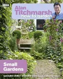 Small Gardens (Titchmarsh Alan)(Paperback)