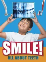 Smile! - All About Teeth (Hubbard Ben)(Paperback / softback)