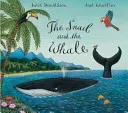 Snail and the Whale Big Book (Donaldson Julia)(Paperback / softback)