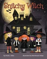 Snitchy Witch (Sileo Frank J.)(Pevná vazba)