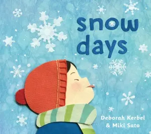 Snow Days (Kerbel Deborah)(Pevná vazba)