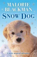 Snow Dog (Blackman Malorie)(Paperback / softback)
