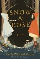 Snow & Rose (Martin Emily Winfield)(Pevná vazba)