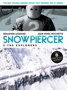 Snowpiercer Vol. 2: The Explorers (Legrand Benjamin)(Paperback)