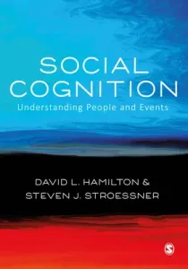 Social Cognition - Understanding People and Events (Hamilton David L.)(Paperback / softback)