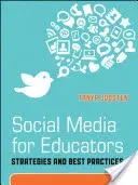 Social Media for Educators: Strategies and Best Practices (Joosten Tanya)(Paperback)