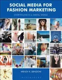 Social Media for Fashion Marketing: Storytelling in a Digital World (Bendoni Wendy K.)(Paperback)