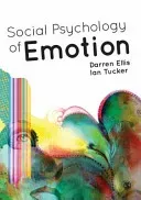 Social Psychology of Emotion (Ellis Darren)(Paperback)