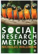 Social Research Methods: The Essentials (Walliman Nicholas Stephen Robert)(Paperback)
